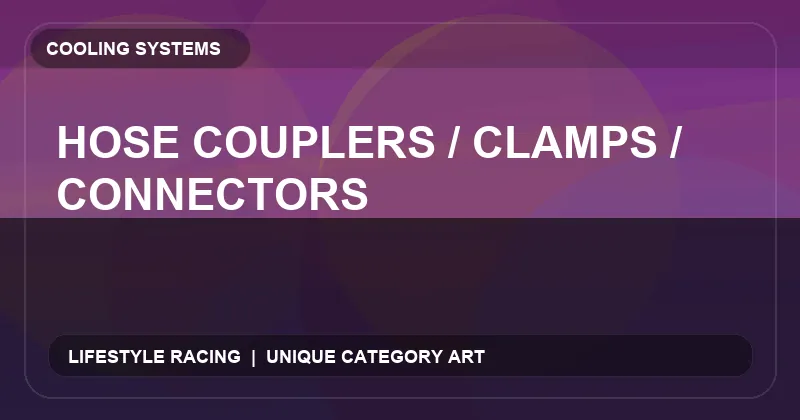 Hose Couplers / Clamps / Connectors